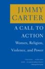 Image for A call to action: women, religion, violence, and power
