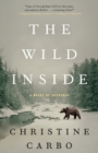 Image for The wild inside  : a novel of suspense