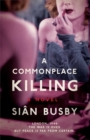 Image for A Commonplace Killing