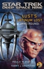 Image for Star Trek: Deep Space Nine: Lust&#39;s Latinum Lost (and Found)