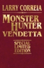 Image for MONSTER HUNTER VENDETTA SIGNED LEATHERBOUND EDITION