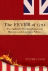 Image for The Fever of 1721