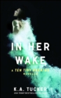 Image for In her wake