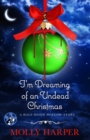 Image for I&#39;m Dreaming of an Undead Christmas