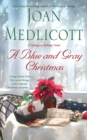 Image for A Blue and Gray Christmas