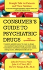 Image for Consumer&#39;s Guide to Psychiatric Drugs : Straight Talk for Patients and Their Families (Updated)