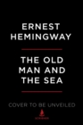 Image for The Old Man and the Sea : The Hemingway Library Edition