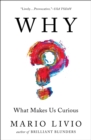 Image for Why?: what makes us curious