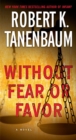 Image for Without fear or favor: a novel : 29