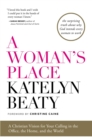 Image for Woman&#39;s Place: A Christian Vision for Your Calling in the Office, the Home, and the World