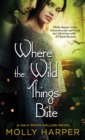 Image for Where the Wild Things Bite