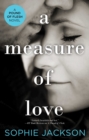 Image for A measure of love