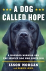 Image for A Dog Called Hope