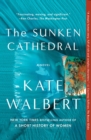 Image for Sunken Cathedral: A Novel