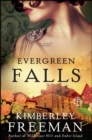 Image for Evergreen Falls: A Novel