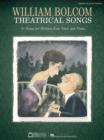 Image for William Bolcom : Theatrical Songs
