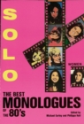 Image for Solo!: The Best Monologues of the 80s: Women