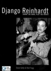 Image for Django Reinhardt, fretmaster: know the man, play the music