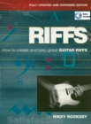 Image for Riffs: how to create and play great guitar riffs
