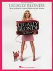 Image for Legally Blonde : Easy Piano Vocal Selections