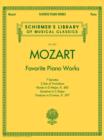 Image for Mozart - Favorite Piano Works : Schirmer&#39;S Library of Musical Classics Vol. 2101