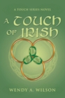 Image for Touch of Irish: A Touch Series Novel