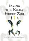 Image for Saving the Kilda Street Zoo