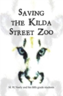 Image for Saving the Kilda Street Zoo