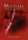 Image for Michael : And the Manacle of the Gods