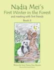 Image for Nadia Mei&#39;s First Winter in the Forest and Meeting with First Friends