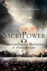 Image for Sacripower : Understanding the Mechanism of Power Release