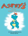 Image for Aspey&#39;s Adventures with Asperger&#39;s