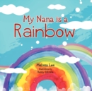 Image for My Nana is a Rainbow