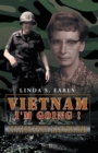 Image for Vietnam  I&#39;m Going !: Letters from a Young Wac in Vietnam to Her Mother