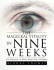 Image for The Magickal Vitality in Nine Weeks