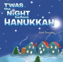 Image for T&#39;was the Night Before Hanukkah