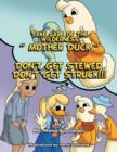 Image for Take Care of the Wilderness! &#39;&#39;Mother Duck&#39;&#39; Don&#39;t Get Stewed, Don&#39;t Get Struck!!!