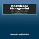 Image for Knowledge Management as a competitive edge in a global economy