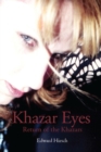 Image for Khazar Eyes: Return of the Khazars