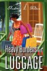 Image for Heavy Burdens with Luggage