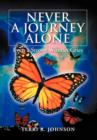 Image for Never a Journey Alone : Even a Strong Woman Cries