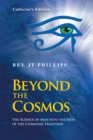 Image for Beyond the Cosmos, the Science of Man into the Path of the Cosmoian Tradition: The Science of Man into the Path of the Cosmoian Tradition