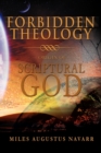 Image for Forbidden Theology : Origin of Scriptural God