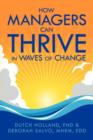Image for How Managers Can Thrive in Waves of Change