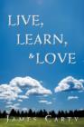 Image for Live, Learn, &amp; Love