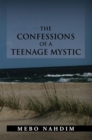 Image for Confessions of a Teenage Mystic