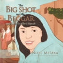 Image for The Big Shot and the Beggar and a girl called Sarah