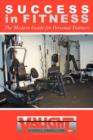 Image for Success in Fitness : The Modern Guide for Personal Trainers