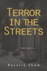 Image for Terror in the Streets