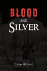 Image for Blood and Silver